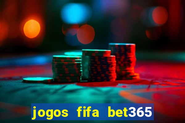 jogos fifa bet365 8 minutos